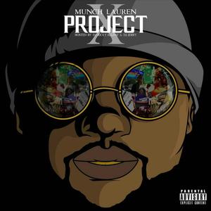 Project X (Explicit)