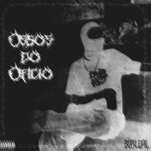 Ossos Do Ofício (Explicit)