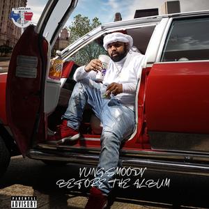 Yung Smoody - Presence of The Lawd (Explicit)