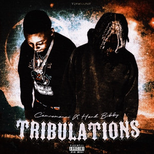 TRIBULATIONS (Explicit)