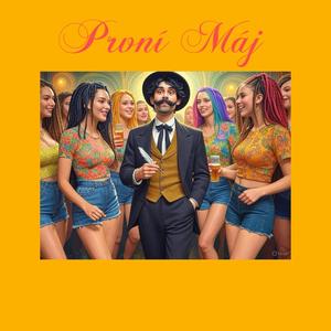 PRVNÍ MÁJ (Explicit)