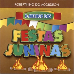 O Melhor das Festas Juninas