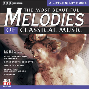 The Most Beautiful Melodies Of Classical Music, Vol. 5