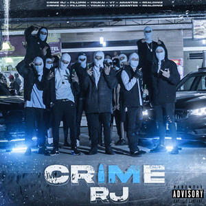 Crime Rj (Explicit)
