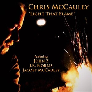 Light That Flame (feat. John3, J.R. Norris & Jacoby McCauley)