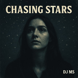 Chasing Stars