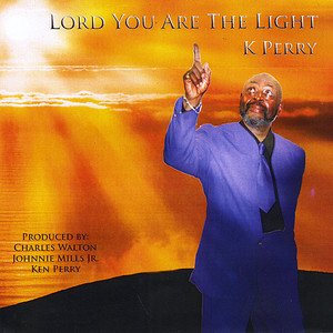 Lord You Are the Light