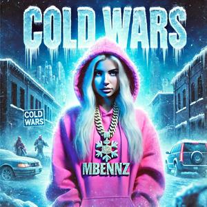 COLD WARS (Explicit)