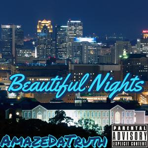 Beautiful Nights (Explicit)