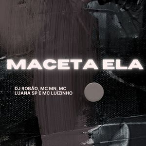 Maceta Ela (Explicit)