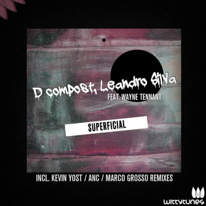 Superficial (ANC Remix)