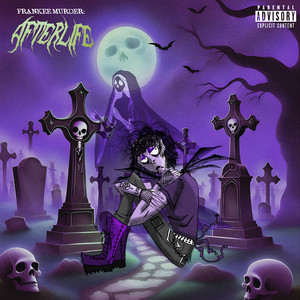 Afterlife (Explicit)