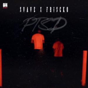 PTSD (feat. Suave Sahib) (Explicit)