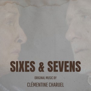 Sixes & Sevens (Original Soundtrack)