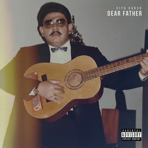 Dear Father (Explicit)