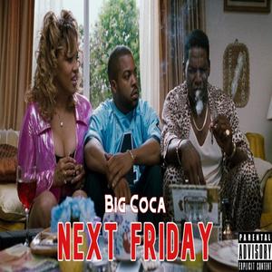 Next Friday (Explicit)