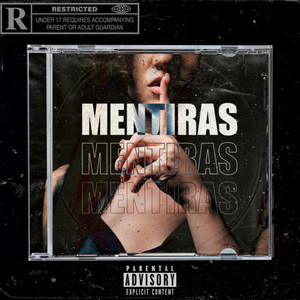 MENTIRAS (Explicit)