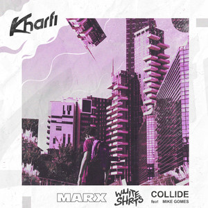 Collide (Remixes)