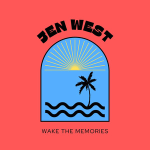 Wake the Memories