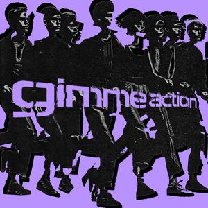 Gimme Action