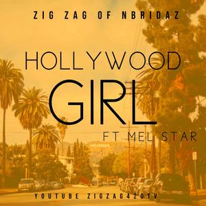 HOLLYWOOD GIRL (feat. MEL STARR)