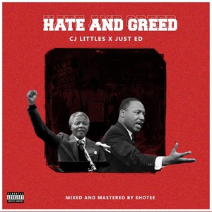 Hate & Greed