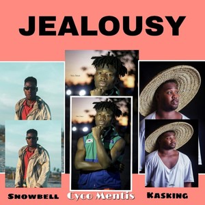 Jealousy (Explicit)