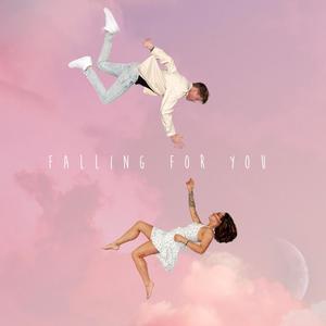 Falling For You (feat. Lissy)
