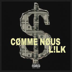 CØMME NØUS (Explicit)