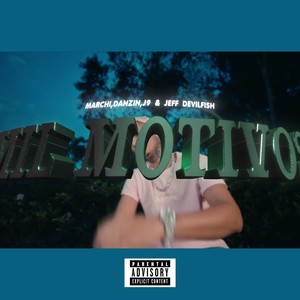 Mil Motivos (Explicit)
