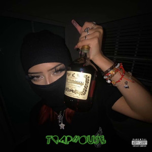 TRAPHOUSE (Explicit)