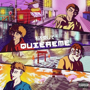 Quiereme (Explicit)