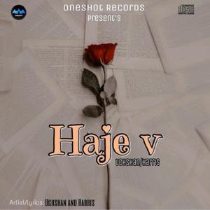 HAJE V (feat. Harris $ingh)