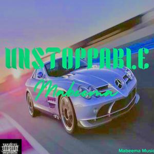 UNSTOPPABLE (Explicit)