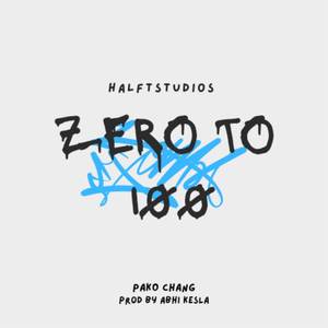 Zero To 100 (Explicit)