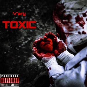 T O X I C (Explicit)