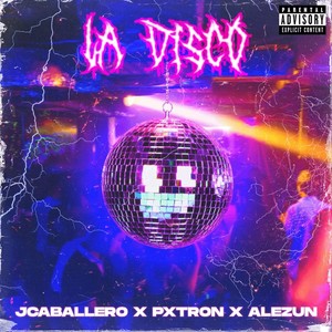 La Disco (Explicit)