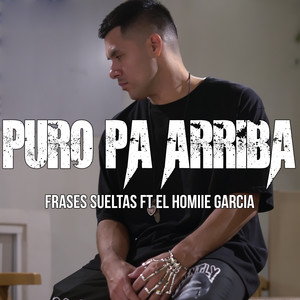 Puro Pa Arriba (Explicit)