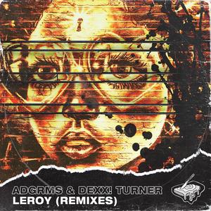 Leroy (Jackswan x Crustacean Coulomb Remix)