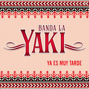 Ya Es Muy Tarde