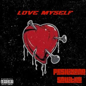 Love myself (feat. Savitho) [Explicit]