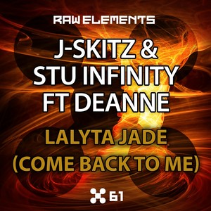 Lalyta Jade (Come Back To Me) (Original Mix)