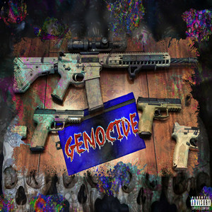 GENOCIDE (Explicit)