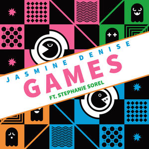 GAMES (feat. Stephanie Sorel)