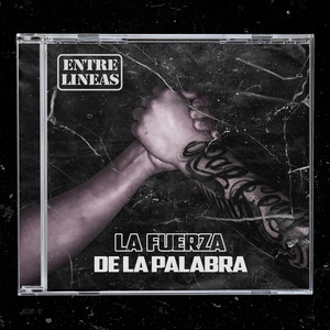 La Fuerza de la Palabra (Explicit)