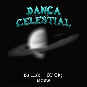 Dança Celestial (Explicit)