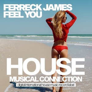 Feel You (Original Mix)