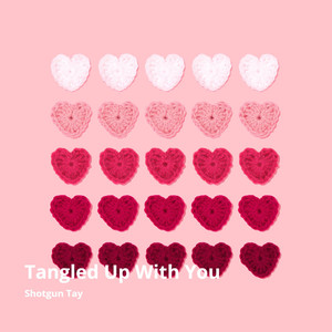 Tangled up with You (Explicit)