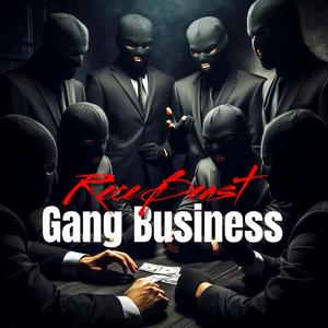Gang Business (Explicit)