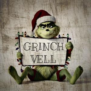 GRINCH VELL (Explicit)